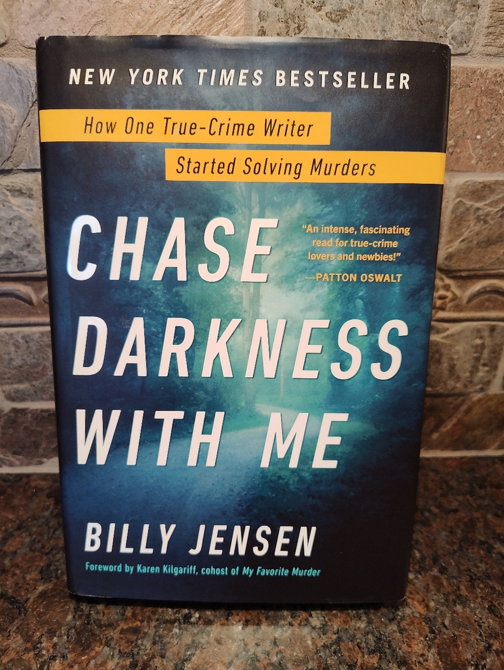 Chase Darkness With Me by Billy Jensen -Hardcover True Crime Book